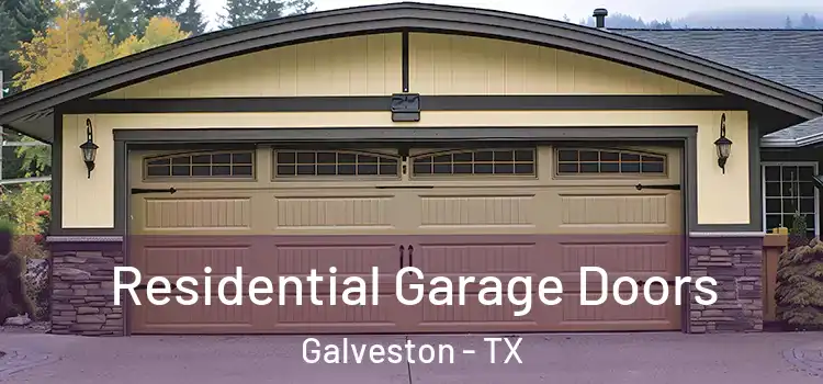  Residential Garage Doors Galveston - TX